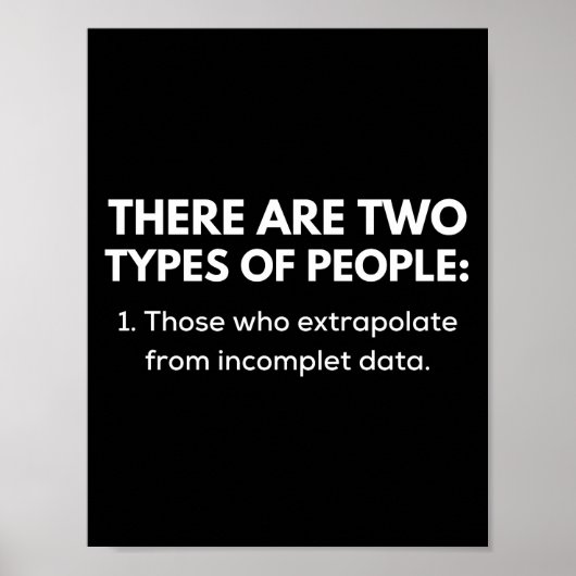 Those who extrapolate from incomplete data poster (Voorkant)