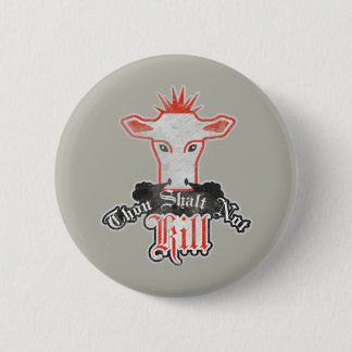Thou Shalt niet Kill Vegan Ronde Button 5,7 Cm
