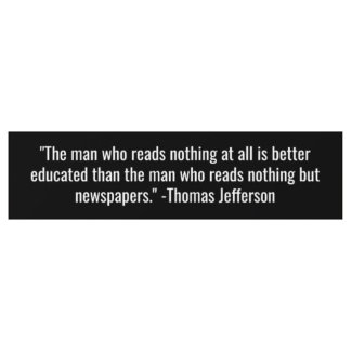 Thought-provocerende Thomas Jefferson Bumpersticke Bumpersticker