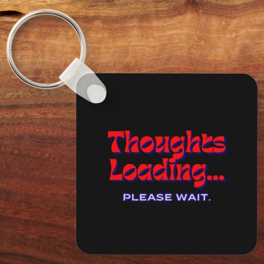 Thoughts Loading | Metal Square Keychain (Voorkant)