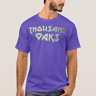 Thousand Oaks CA T-shirt
