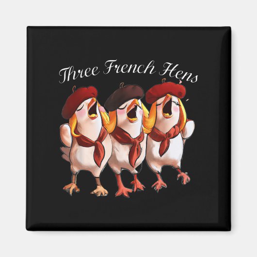 Three French Hens Singing The 12 Days Song, Christ Magneet (Voorkant)