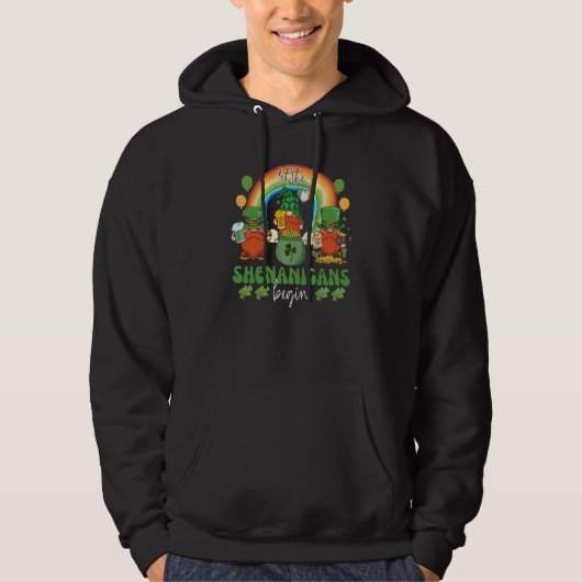 Three Gnome St Patricks Day Let the Shenanigans Be Hoodie (Voorkant)