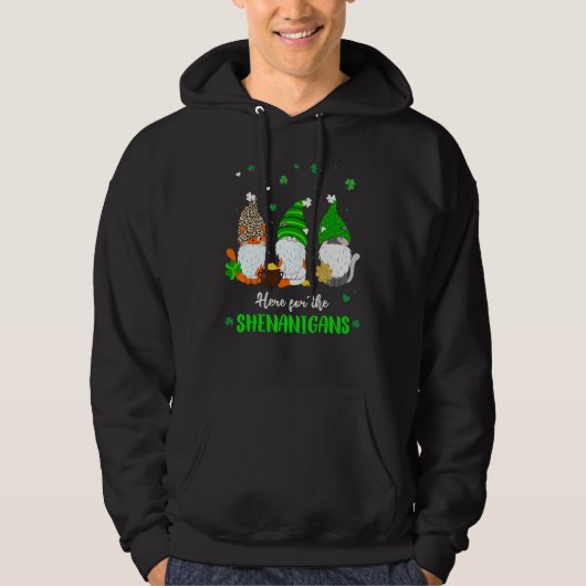 Three Irish Gnome St Patricks Day Here For The She Hoodie (Voorkant)