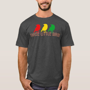 Three Little Birds Africa Music Reggae Rasta (2) T-shirt