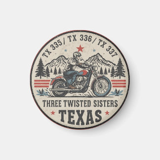  Three twisted sisters , tx 335,tx 336,tx 337 road Magneet