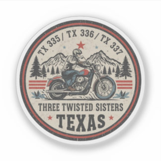  Three twisted sisters , tx 335,tx 336,tx 337 road Sticker