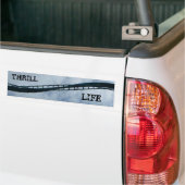 Thrill Life II Bumpersticker (Op Truck)