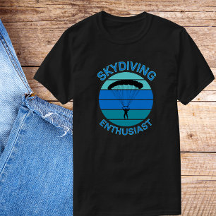 Thrill zoekende Skydiving enthousiast T-shirt