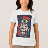 Thriving With ADHD * I See What Others Miss Tri-Blend Shirt (Voorkant)