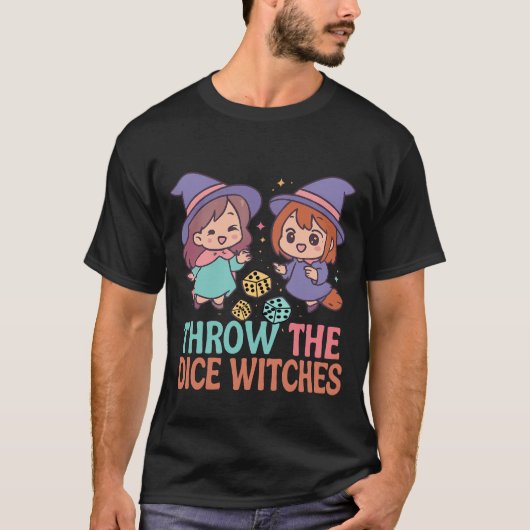 Throw The Dice Witches Halloween Spooky Gamer T-shirt (Voorkant)