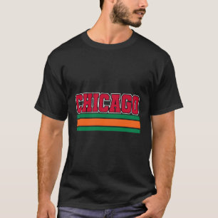 Throwback Chicago Blackredorangegreen Hometown Chi T-shirt