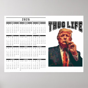 Thug Life 2025 kalender Poster
