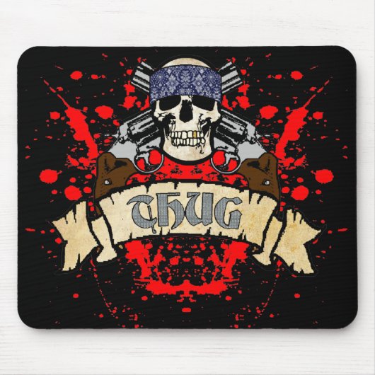 Thug Mousepad Muismat (Voorkant)