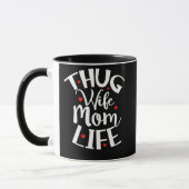 Thug Wife Moederdag Mok (Links)