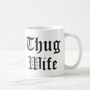 Thug Wife Pop Culture Typografie Koffiemok