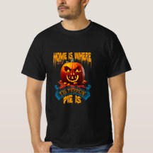thuis is de pompoentaart T-Shirt