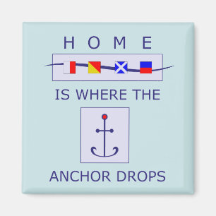Thuis is waar de Anchor Nautical Magnet laat valle Magneet