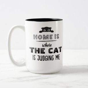 Thuis Is Waar De Kat Me Beoordelt Grappig Tweekleurige Koffiemok