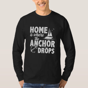 Thuis Is Waar Het Anker Valt Skipper Zeilen Boa T-shirt