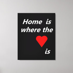 Thuis is waar het hart canvas afdruk