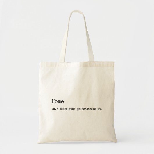 Thuis is waar je gouddoedel is tote bag (Voorkant)