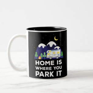 Thuis is waar je het parkeert - Motorhome Funny Tweekleurige Koffiemok