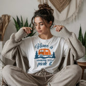 Thuis is waar je het parkeert t-shirt