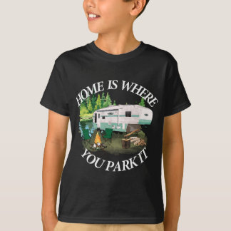 Thuis is waar je het T-shirt Camper RV 5t parkeert