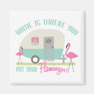 Thuis is waar je je flamingos Magnet neerzet Magneet