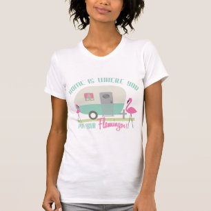 Thuis is waar je je Flamingos Retro-trailer plaats T-shirt