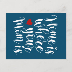 Thuis is waar je moeder Moederdag is   BRIEFKAART