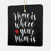 Thuis is waar je moeder Moederdag is | ORNAMENT (Links)