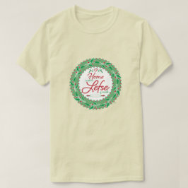 Thuis is waar Lefse gemaakt is! T-shirt