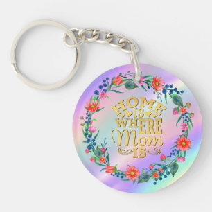 Thuis is waar mama is cadeau voor Moederdag Sleutelhanger