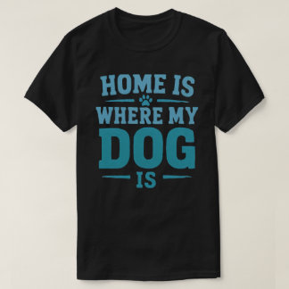 Thuis Is Waar Mijn Hond Is Vintage Hond Liefhebber T-shirt