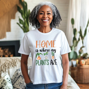 Thuis is waar mijn Planten zijn T-shirt