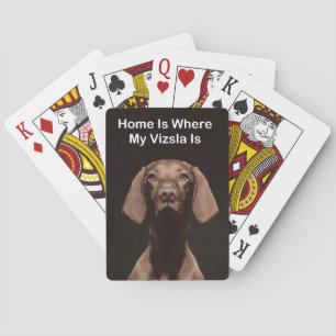 Thuis Is Waar Mijn Vizsla Is Pokerkaarten