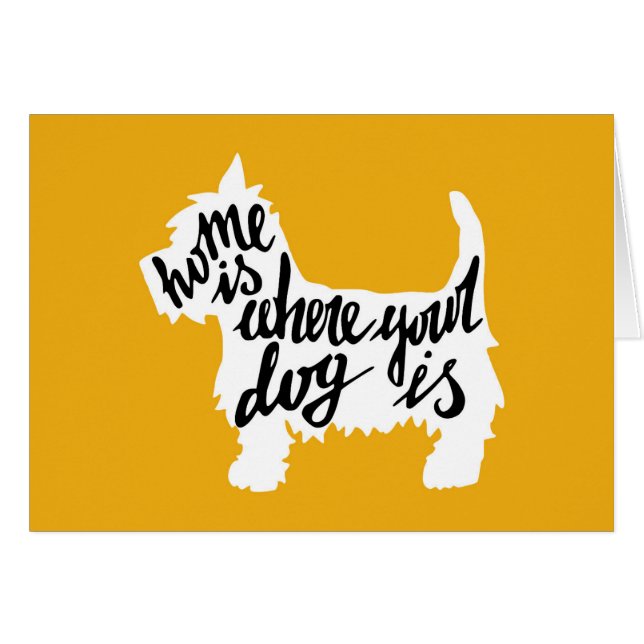 Thuis is waar uw hond is (Voorkant Horizontaal)