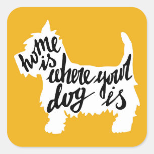 Thuis is waar uw hond is vierkante sticker