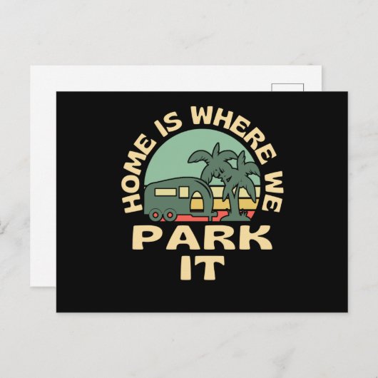 Thuis is waar we het Caravan Camping parkeren Briefkaart (Voorkant / Achterkant)