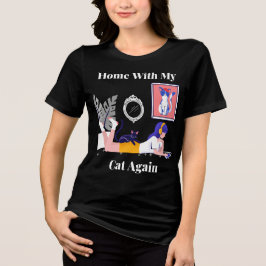 Thuis Met Mijn Kat Weer Kat Liefhebber Introvert Tri-Blend Shirt