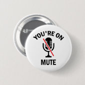 Thuis werken, Dempen, Dempen. Ronde Button 5,7 Cm (Voorkant /achterkant)