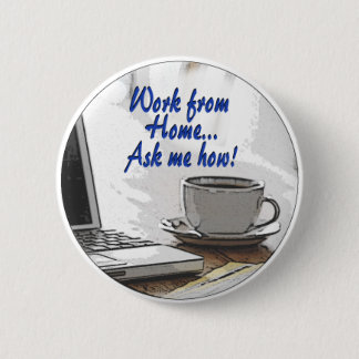 Thuis werken ronde button 5,7 cm