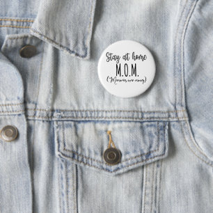 Thuisblijvende Moeder Herinneringen Boven Geld Ronde Button 5,7 Cm