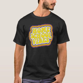 Thuisschool Vibes Homeschool Life Retro Home Schoo T-shirt