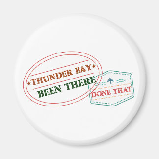 Thunder Bay is daar geweest Magneet