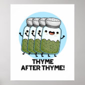 Thyme After Thyme Funny Herb Pun Poster (Voorkant)