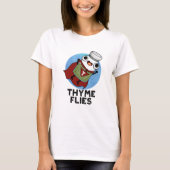 Thyme Flies Funny Herb Pun T-shirt (Voorkant)
