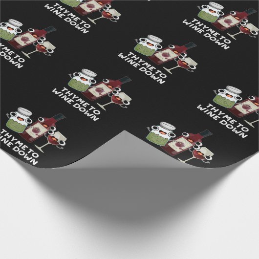 Thyme om Funny Chill Pun Dark BG te winnen Cadeaupapier (Hoek)